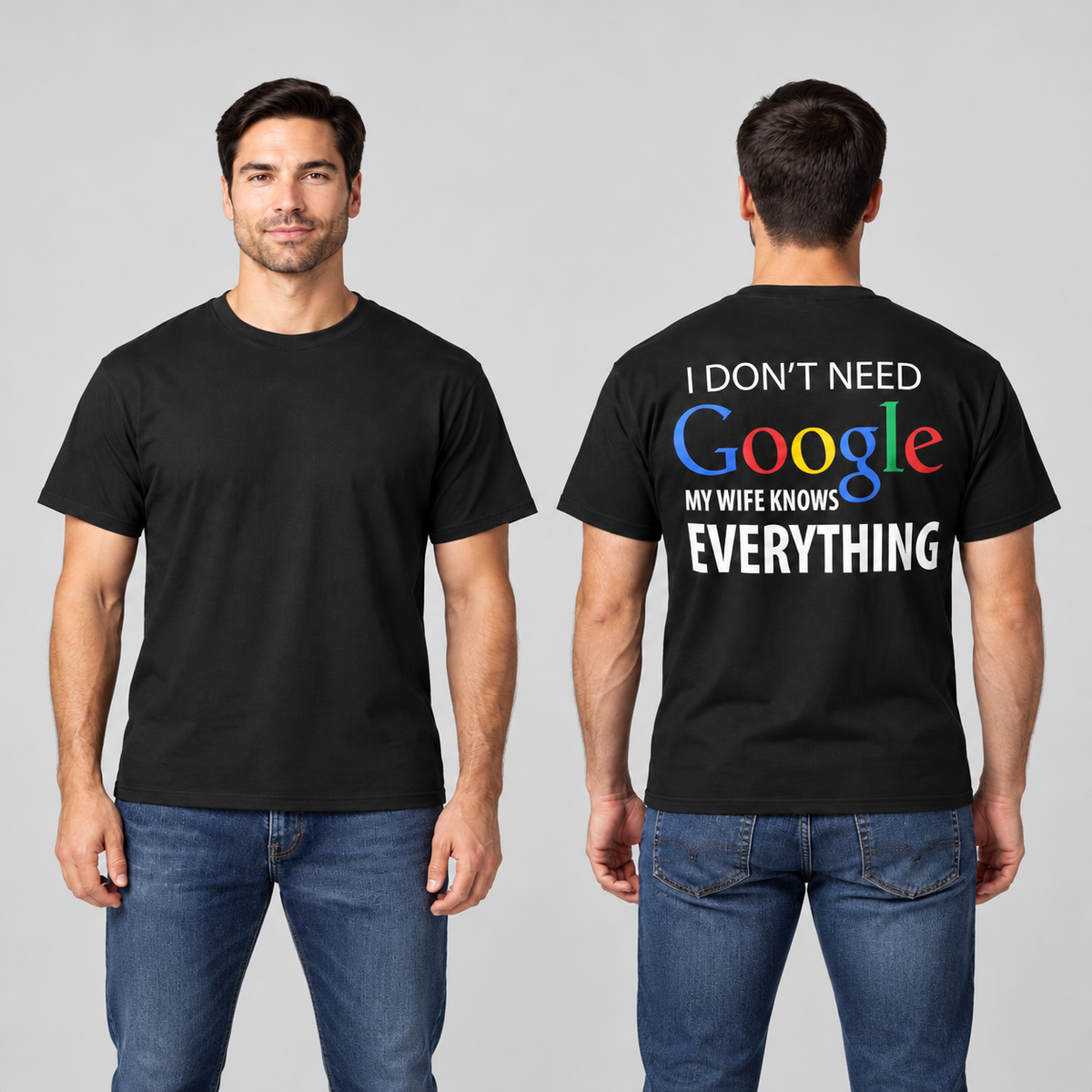 I Don't Need Google My Wife Knows Everything