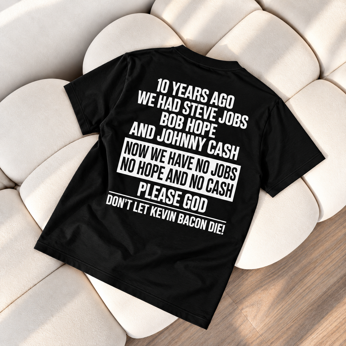 10 Years Ago We Had Steve Jobs, Bob Hope & Johnny Cash – Funny Vintage T-Shirt
