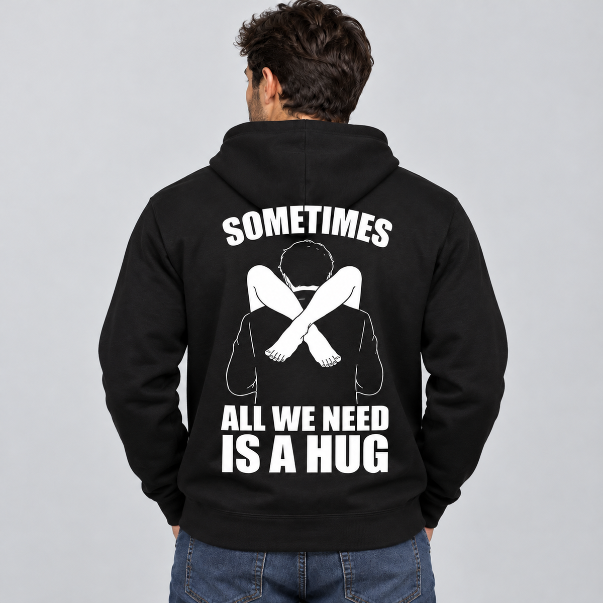 Sometimes All We Need Is a Hug – Funny Back Print Graphic T-Shirt