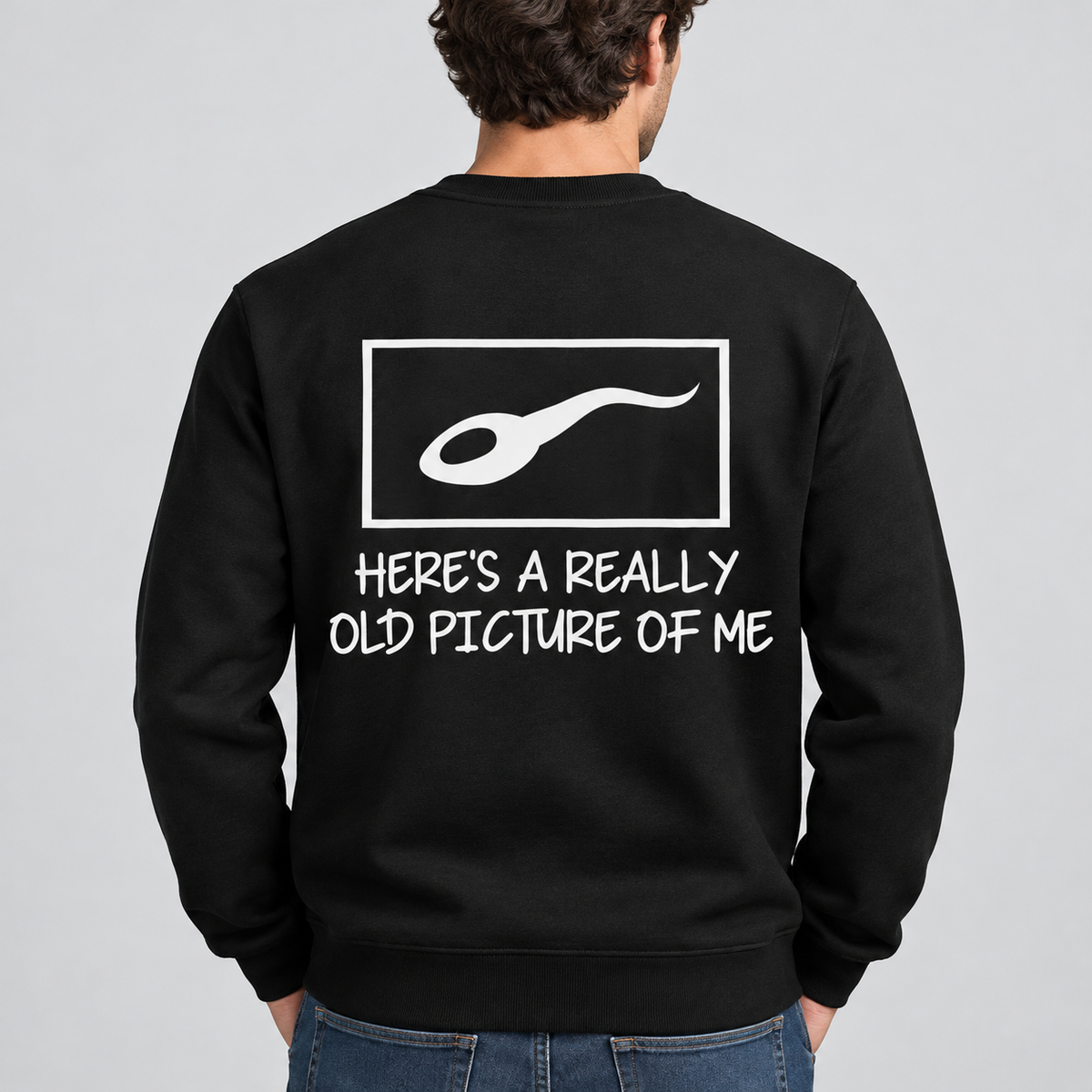 Here's a Really Old Picture of Me – Funny Sperm Back Print Graphic T-Shirt