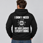 I Don't Need AI My Wife Knows Everything – Funny Husband T-Shirt