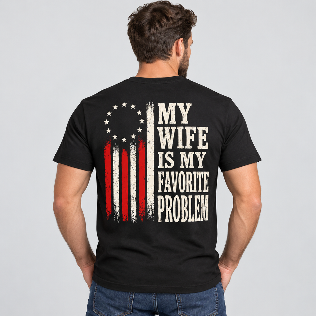 My Wife Is My Favorite Problem