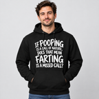 If Pooping Is a Call of Nature, Does That Mean Farting Is a Missed Call?