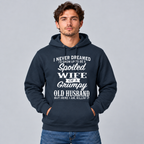 Spoiled Wife of a Grumpy Old Husband – Funny Marriage T-Shirt