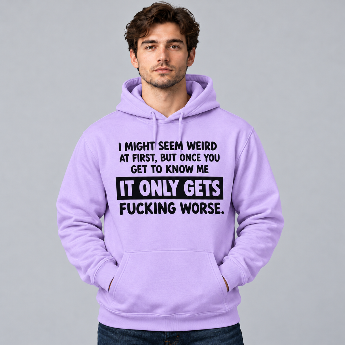 I might seem weird at first - Funny T shirt