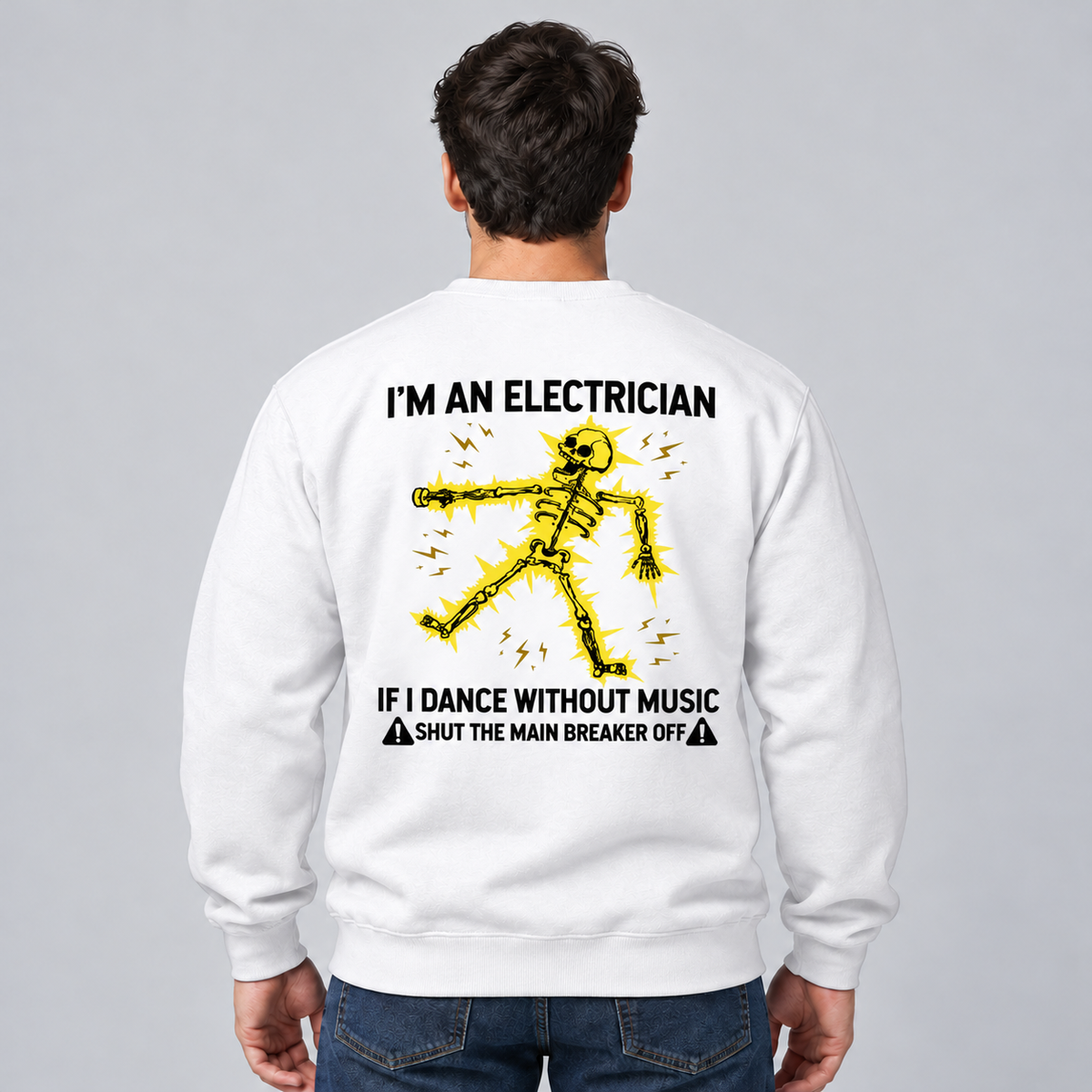 White crewneck sweatshirt, back view: electrician skeleton design